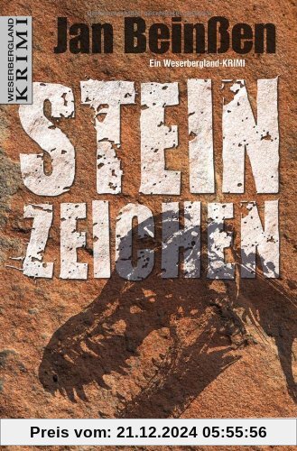 Steinzeichen: Ein Weserbergland-Krimi