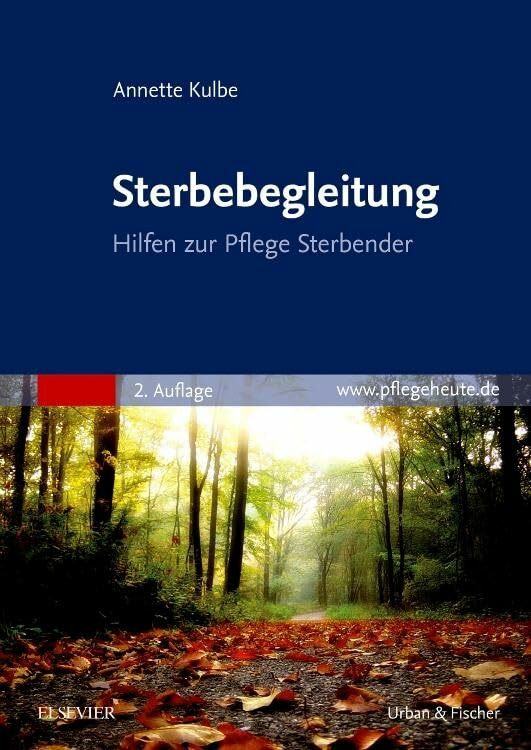 Sterbebegleitung: Hilfen zur Pflege Sterbender