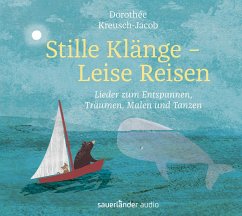 Stille Klänge - Leise Reisen von Argon Verlag
