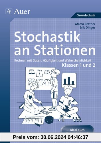 Stochastik an Stationen: Rechnen mit Daten, Häufigkeit und Wahrscheinlichkeit | Klassen 1 und 2 (Stationentraining Grundschule Mathe)