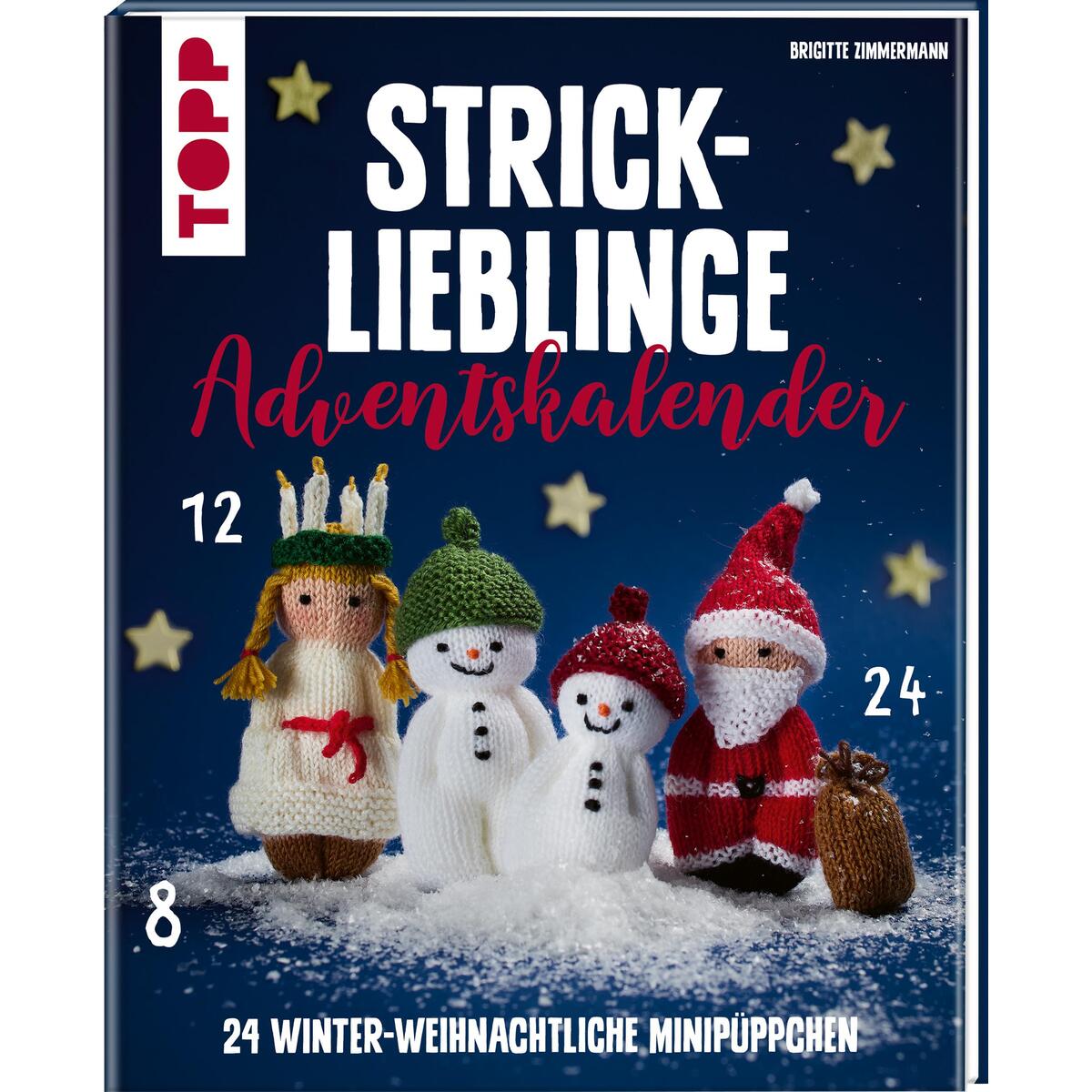 Strick-Lieblinge Adventskalender. Adventskalenderbuch von Frech Verlag GmbH