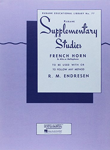 Supplementary Studies - French Horn in F or E-Flat and Mellophone: To Be Used With, or to Follow Any Method von HAL LEONARD