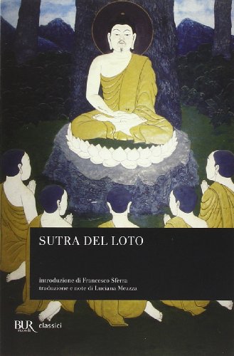 Sutra del Loto (BUR Classici, Band 1374) von Rizzoli - RCS Libri
