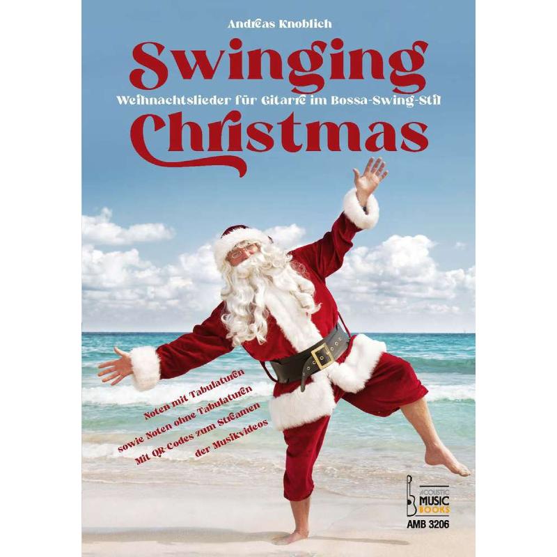 Swinging Christmas | WEihnachtslieder für Gitarre im Bossa Swing Stil