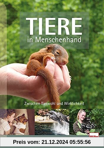 TIERE in Menschenhand: Zwischen Tierwohl und Wirklichkeit