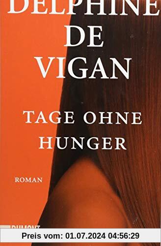 Tage ohne Hunger: Roman (Taschenbücher)