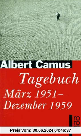 Tagebuch. März 1951 - Dezember 1959