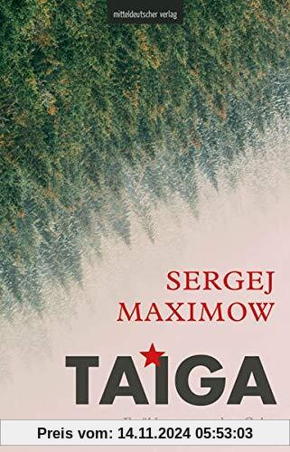 Taiga: Erzählungen aus dem Gulag