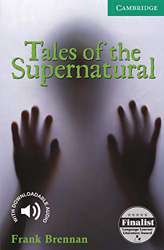 Tales of the Supernatural Level 3 (Cambridge English Readers) von Cambridge University Press