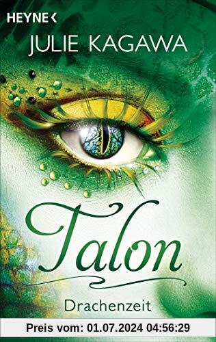 Talon - Drachenzeit: Roman (Talon-Serie, Band 1)