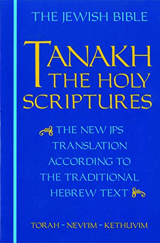 Tanakh-TK: The Holy Scriptures, the New JPS Translation According to the Traditional Hebrew Text (Teal Leatherette) von Jewish Publication Society