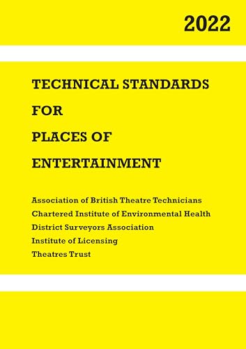 Technical Standards for Places of Entertainment