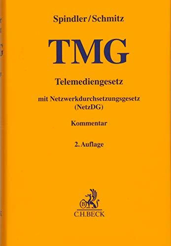 Telemediengesetz: mit Netzwerkdurchsetzungsgesetz (Gelbe Erläuterungsbücher)