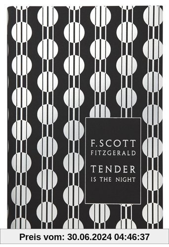 Tender is the Night (Penguin Hardback Classics)