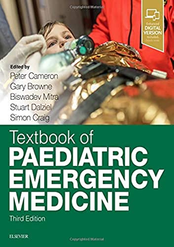 Textbook of Paediatric Emergency Medicine: Enhanced Digital Version Included. Details inside von Elsevier