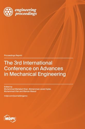 The 3rd International Conference on Advances in Mechanical Engineering von MDPI AG