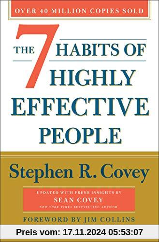 The 7 Habits of Highly Effective People: 30th Anniversary Edition