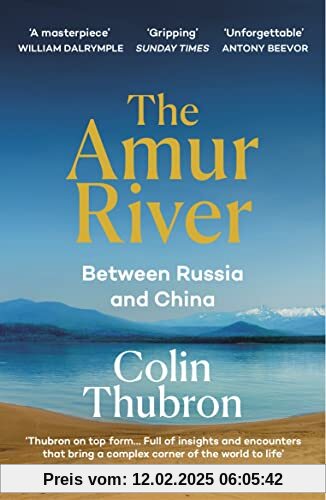 The Amur River: Between Russia and China