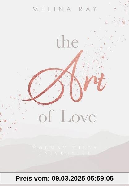 The Art of Love: Holmby Hills University (College Romance)