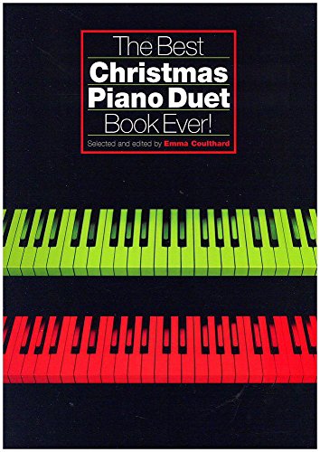 The Best Christmas Piano Duet Book Ever!: Noten, Sammelband für Klavier