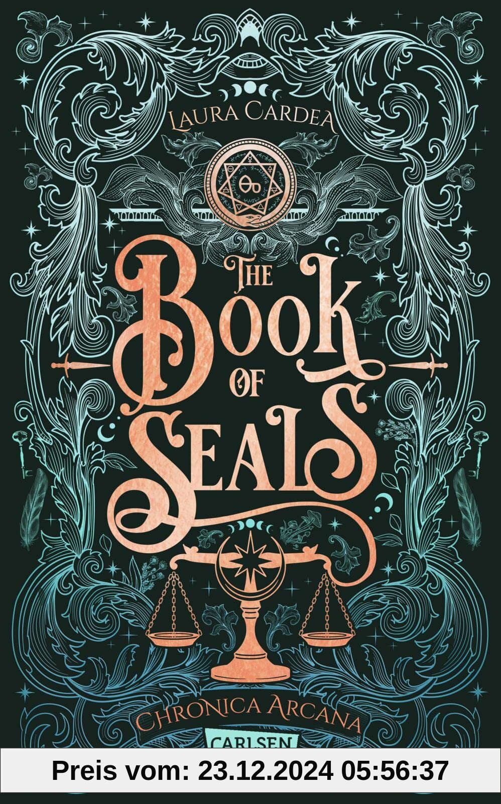 The Book of Seals (Chronica Arcana 3): New Adult Romantasy für Fans des Trends Dark Academia