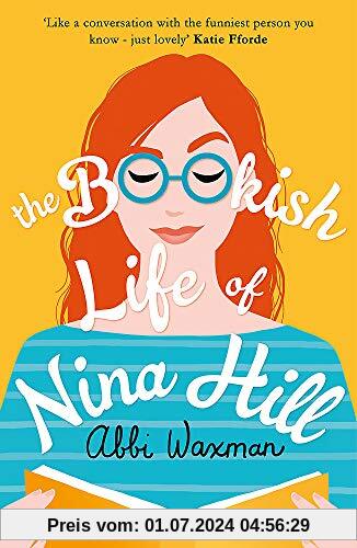 The Bookish Life of Nina Hill: A wonderfully funny, uplifting and bookish summer read