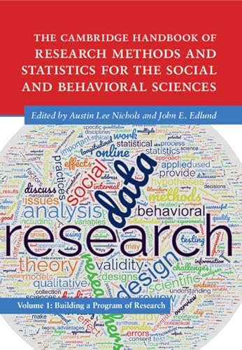 The Cambridge Handbook of Research Methods and Statistics for the Social and Behavioral Sciences: Building a Program of Research (Cambridge Handbooks in Psychology, 1) von Cambridge University Press