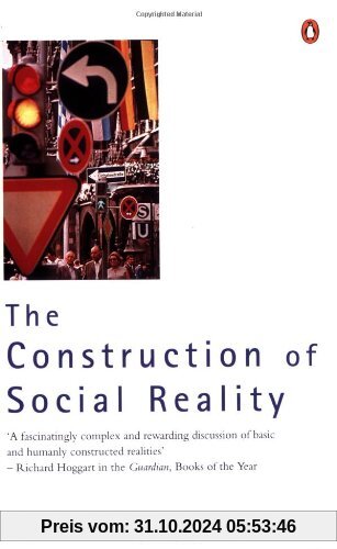 The Construction of Social Reality