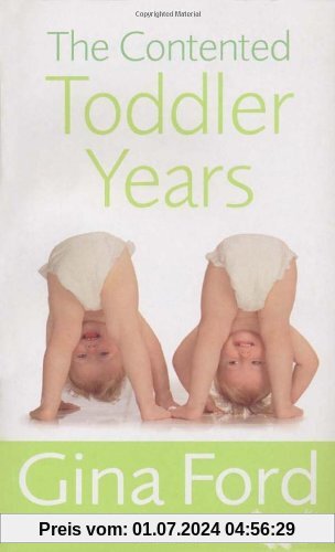 The Contented Toddler Years