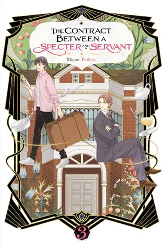 The Contract Between a Specter and a Servant, Vol. 3 (light novel) (CONTRACT BETWEEN SPECTER & SERVANT NOVEL SC) von Yen Press