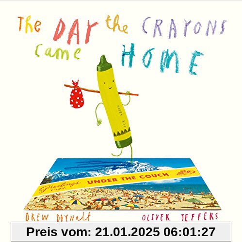 The Day the Crayons Came Home