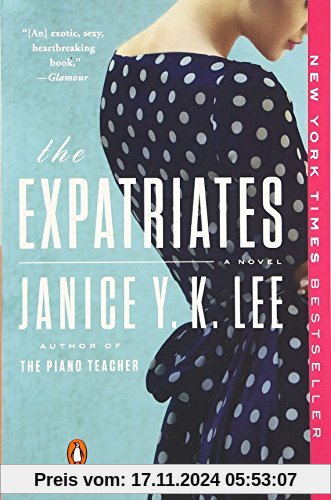 The Expatriates: A Novel