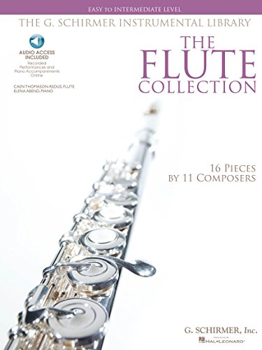 The Flute Collection: 16 Pieces by 11 Composers: Easy to Intermediate Level (G. Schirmer Instrumental Library): Schirmer Instrumental Library for Flute & Piano