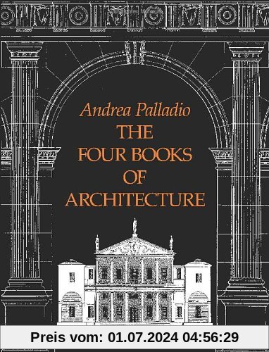 The Four Books of Architecture (Dover Pictorial Archives)