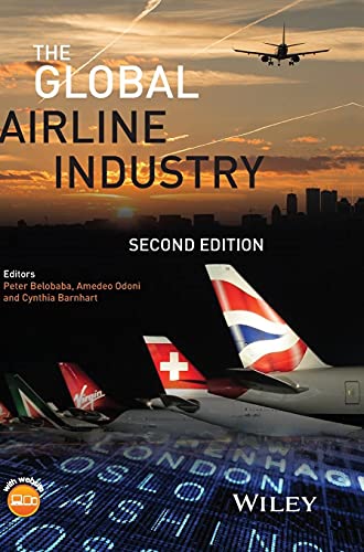 The Global Airline Industry (Aerospace) von Wiley