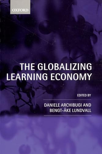The Globalizing Learning Economy von Oxford University Press