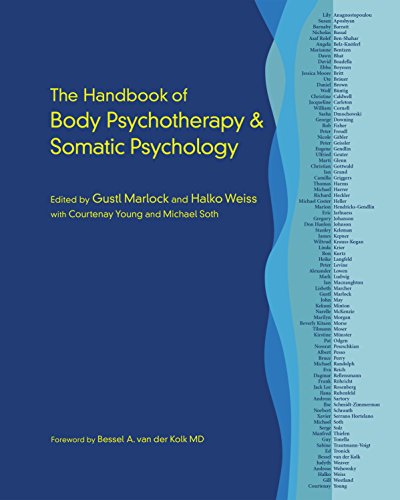 The Handbook of Body Psychotherapy and Somatic Psychology von North Atlantic Books