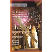 The Indian Secret - Das Geheimnis der Schicksals- und Palmblattbibliotheken