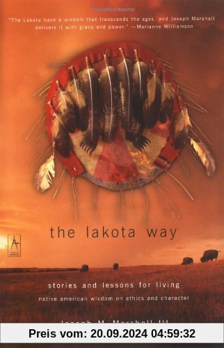 The Lakota Way: Stories and Lessons for Living (Compass)