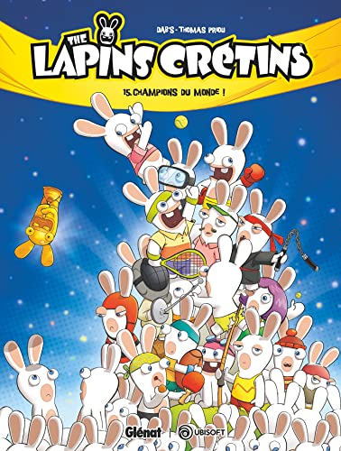 The Lapins Crétins - Tome 15: Champions du monde ! von GLENAT