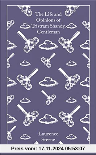 The Life and Opinions of Tristram Shandy, Gentleman: Laurence Sterne (Penguin Clothbound Classics)