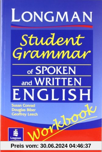 The Longman Student Grammar of Spoken and Written English: Workbook (Grammar Reference)