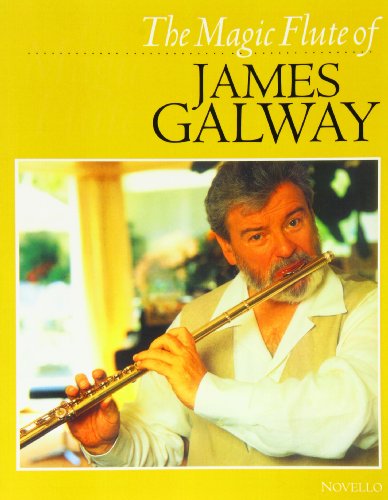 The Magic Flute of James Galway von Novello & Company