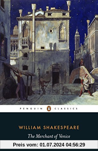 The Merchant of Venice (Penguin classics)