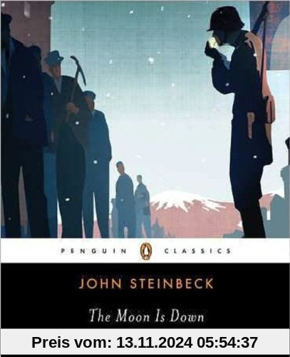 The Moon Is Down (Penguin Great Books of the 20th Century)