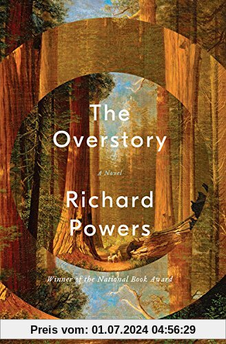 The Overstory: A Novel