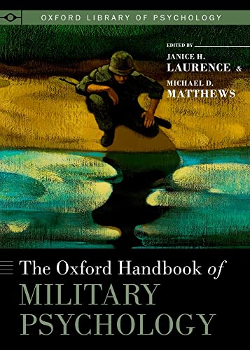 The Oxford Handbook of Military Psychology (Oxford Library of Psychology)