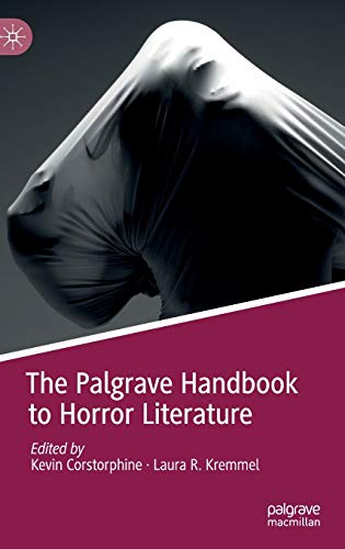 The Palgrave Handbook to Horror Literature von MACMILLAN