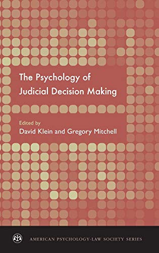 The Psychology of Judicial Decision Making (American Psychology-Law Society) von OUP USA