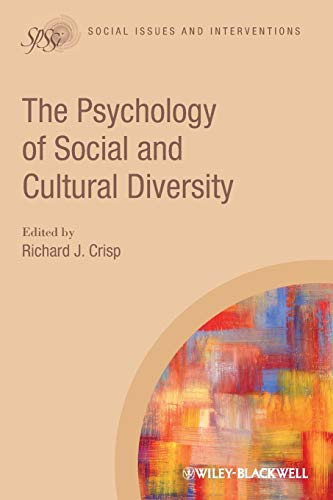 The Psychology of Social and Cultural Diversity (Social Issues and Interventions) von Wiley-Blackwell